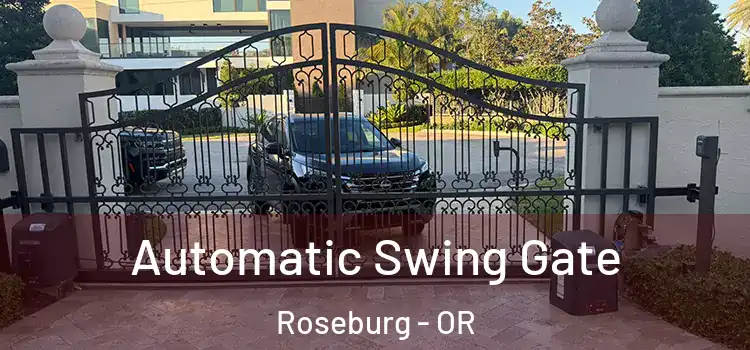  Automatic Swing Gate Roseburg - OR