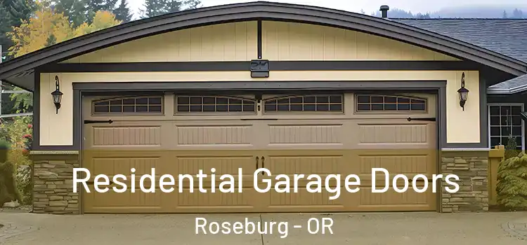  Residential Garage Doors Roseburg - OR
