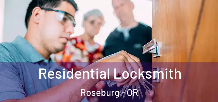  Residential Locksmith Roseburg - OR