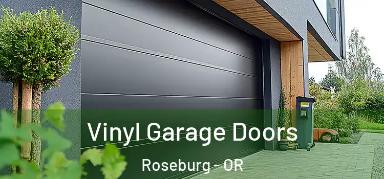  Vinyl Garage Doors Roseburg - OR
